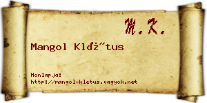 Mangol Klétus névjegykártya